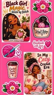 Kerya Station Crochet sticker sheet with Black Girl Magic Stitch by Stitch, In My Cozy Crochet Era, yarn and flower stickers