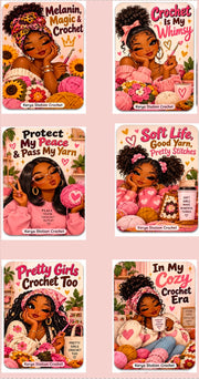 Kerya Station Crochet sticker sheet with Melanin Magic and Crochet, Crochet Is My Whimsy, Protect My Peace, Soft Life Good Yarn Pretty Stitches, Pretty Girls Crochet Too, and In My Cozy Crochet Era